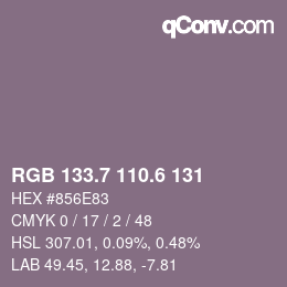 カラーコード: RGB 133.7 110.6 131 | qconv.com
