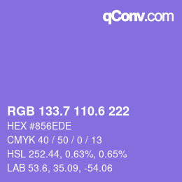 カラーコード: RGB 133.7 110.6 222 | qconv.com