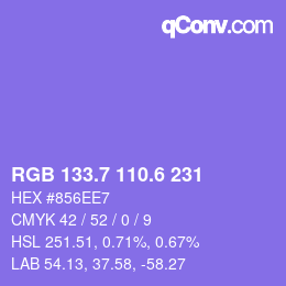 カラーコード: RGB 133.7 110.6 231 | qconv.com