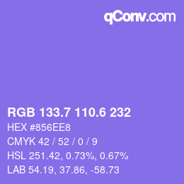カラーコード: RGB 133.7 110.6 232 | qconv.com