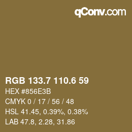 カラーコード: RGB 133.7 110.6 59 | qconv.com