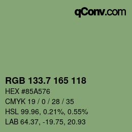 カラーコード: RGB 133.7 165 118 | qconv.com