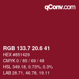 カラーコード: RGB 133.7 20.6 41 | qconv.com