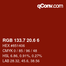 カラーコード: RGB 133.7 20.6 6 | qconv.com