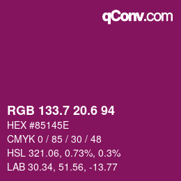 カラーコード: RGB 133.7 20.6 94 | qconv.com