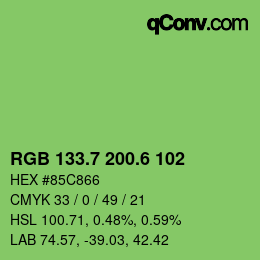カラーコード: RGB 133.7 200.6 102 | qconv.com