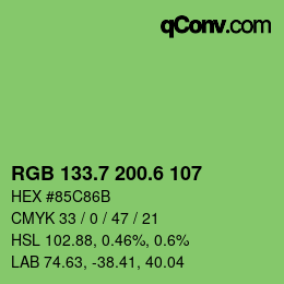 カラーコード: RGB 133.7 200.6 107 | qconv.com
