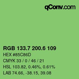 カラーコード: RGB 133.7 200.6 109 | qconv.com
