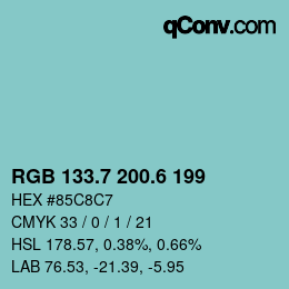 カラーコード: RGB 133.7 200.6 199 | qconv.com