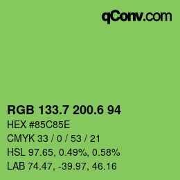 カラーコード: RGB 133.7 200.6 94 | qconv.com
