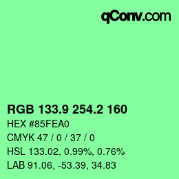 カラーコード: RGB 133.9 254.2 160 | qconv.com