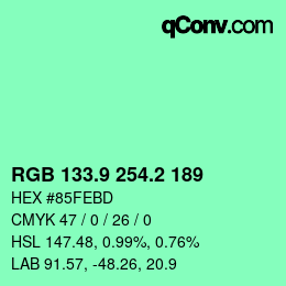 カラーコード: RGB 133.9 254.2 189 | qconv.com