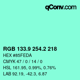 カラーコード: RGB 133.9 254.2 218 | qconv.com