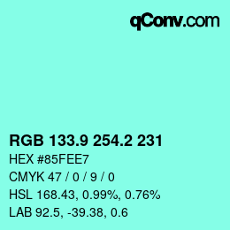 カラーコード: RGB 133.9 254.2 231 | qconv.com