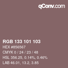 Color code: RGB 133 101 103 | qconv.com