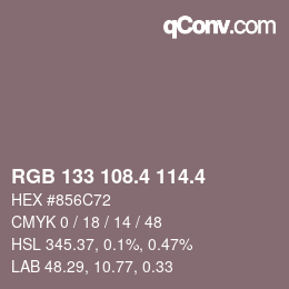 カラーコード: RGB 133 108.4 114.4 | qconv.com