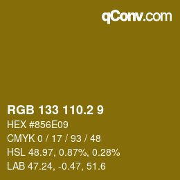 カラーコード: RGB 133 110.2 9 | qconv.com