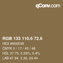 カラーコード: RGB 133 110.6 72.6 | qconv.com