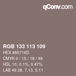 Color code: RGB 133 113 109 | qconv.com