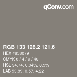 カラーコード: RGB 133 128.2 121.6 | qconv.com