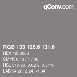 カラーコード: RGB 133 128.6 131.6 | qconv.com
