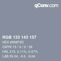 Farbcode: RGB 133 143 157 | qconv.com