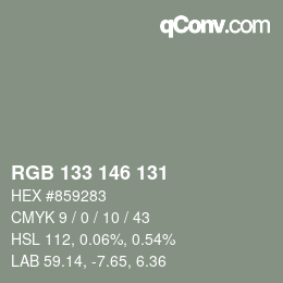 カラーコード: RGB 133 146 131 | qconv.com