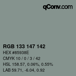 カラーコード: RGB 133 147 142 | qconv.com