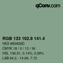 カラーコード: RGB 133 162.8 141.4 | qconv.com