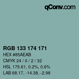 カラーコード: RGB 133 174 171 | qconv.com