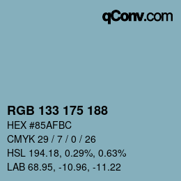 Color code: RGB 133 175 188 | qconv.com