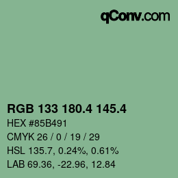 カラーコード: RGB 133 180.4 145.4 | qconv.com