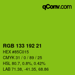 カラーコード: RGB 133 192 21 | qconv.com