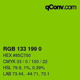 カラーコード: RGB 133 199 0 | qconv.com