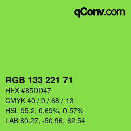 カラーコード: RGB 133 221 71 | qconv.com