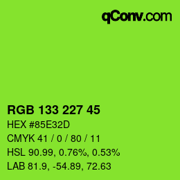 Color code: RGB 133 227 45 | qconv.com