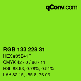 Farbcode: RGB 133 228 31 | qconv.com