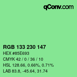 Farbcode: RGB 133 230 147 | qconv.com