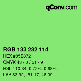 Color code: RGB 133 232 114 | qconv.com