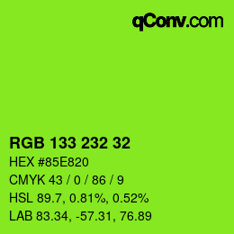 Color code: RGB 133 232 32 | qconv.com