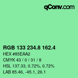 カラーコード: RGB 133 234.8 162.4 | qconv.com