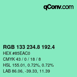 カラーコード: RGB 133 234.8 192.4 | qconv.com