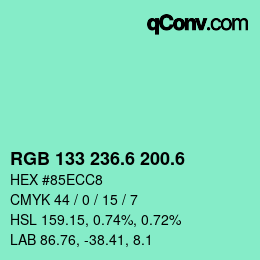 カラーコード: RGB 133 236.6 200.6 | qconv.com