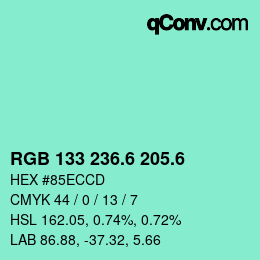 カラーコード: RGB 133 236.6 205.6 | qconv.com
