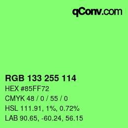 Color code: RGB 133 255 114 | qconv.com