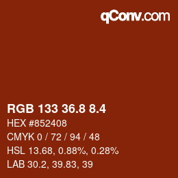カラーコード: RGB 133 36.8 8.4 | qconv.com
