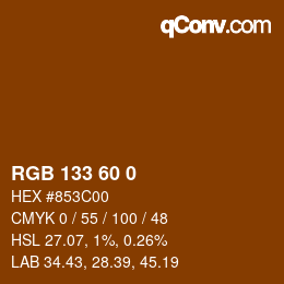 カラーコード: RGB 133 60 0 | qconv.com