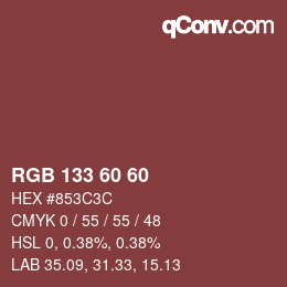 颜色代码: RGB 133 60 60 | qconv.com