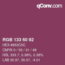 颜色代码: RGB 133 60 92 | qconv.com