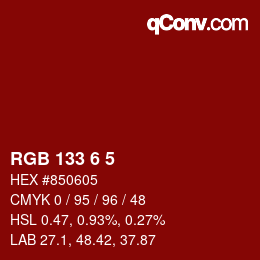 Color code: RGB 133 6 5 | qconv.com